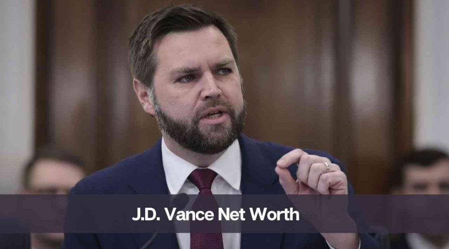 J.D. Vance Net Worth 2024: Know His Age, Height, and Wife