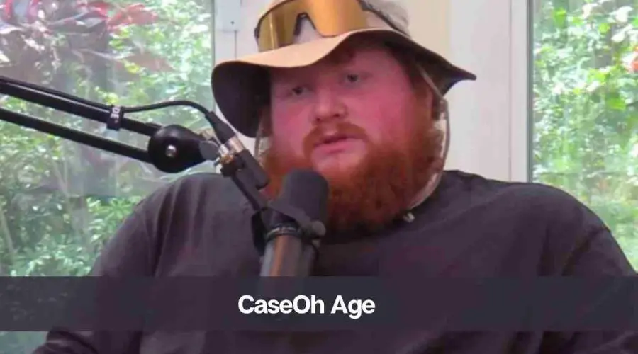 CaseOh Age: Know His Height, Girlfriend, and Net Worth